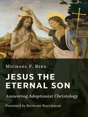 cover image of Jesus the Eternal Son